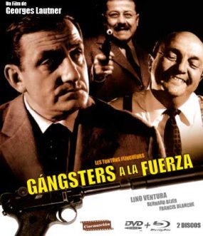 Gángsters a la fuerza