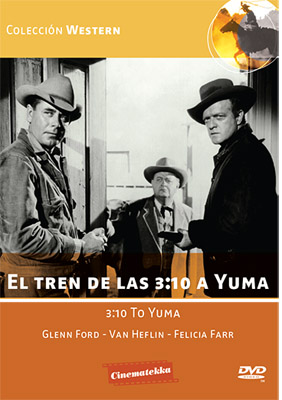 EL TREN DE LAS 3:10 A YUMA