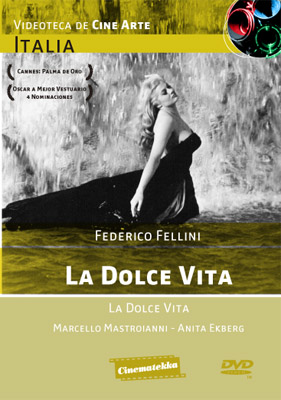 LA DOLCE VITA