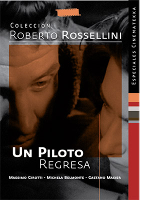 UN PILOTO REGRESA