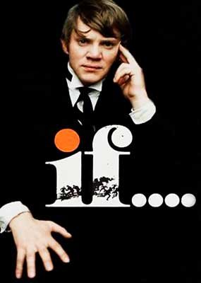IF…(MALCOLM MCDOWELL)
