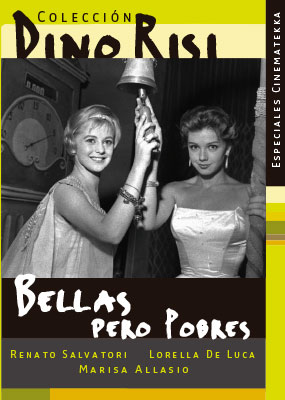 BELLAS PERO POBRES