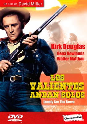 LOS VALIENTES ANDAN SOLOS