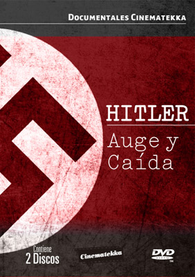 HITLER AUGE Y CAIDA