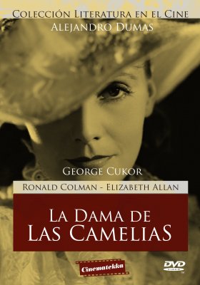 LA DAMA DE LAS CAMELIAS