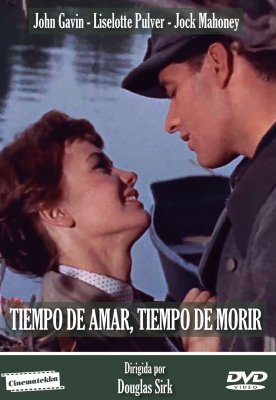 TIEMPO DE AMAR TIEMPO DE MORIR