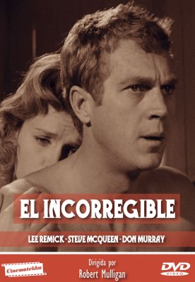 EL INCORREGIBLE