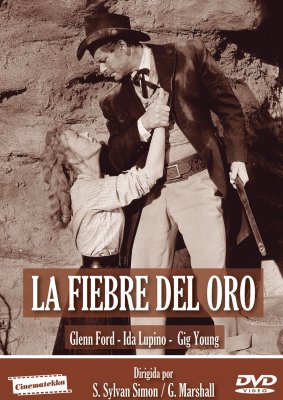 LA FIEBRE DEL ORO