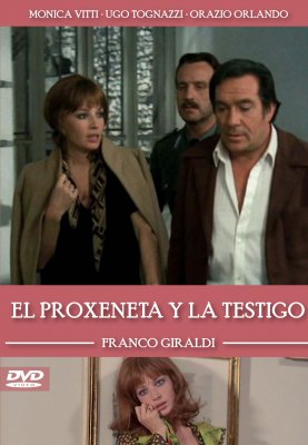 EL PROXENETA Y LA TESTIGO