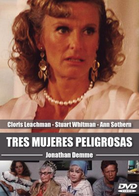 TRES MUJERES PELIGROSAS