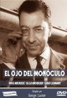 El Ojo Del Monoculo