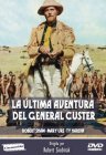 La Ultima Aventura Del General Custer