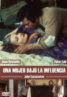 Una Mujer Bajo Influencia